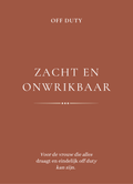 Cover van het ebook Zacht en Onwrikbaar van Off Duty